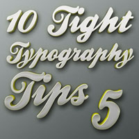 Tight Typography Tips #5 – “I Like The Way You Move”