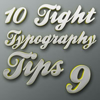 Tight Typography Tips #9 – “Breakin’ Up Is Hard To Do”