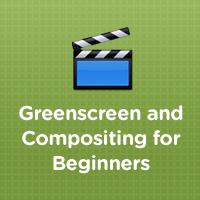 “Green Screen and Compositing for Beginners” Released