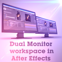 Quick Tip – Dual Monitor Workspace Layout